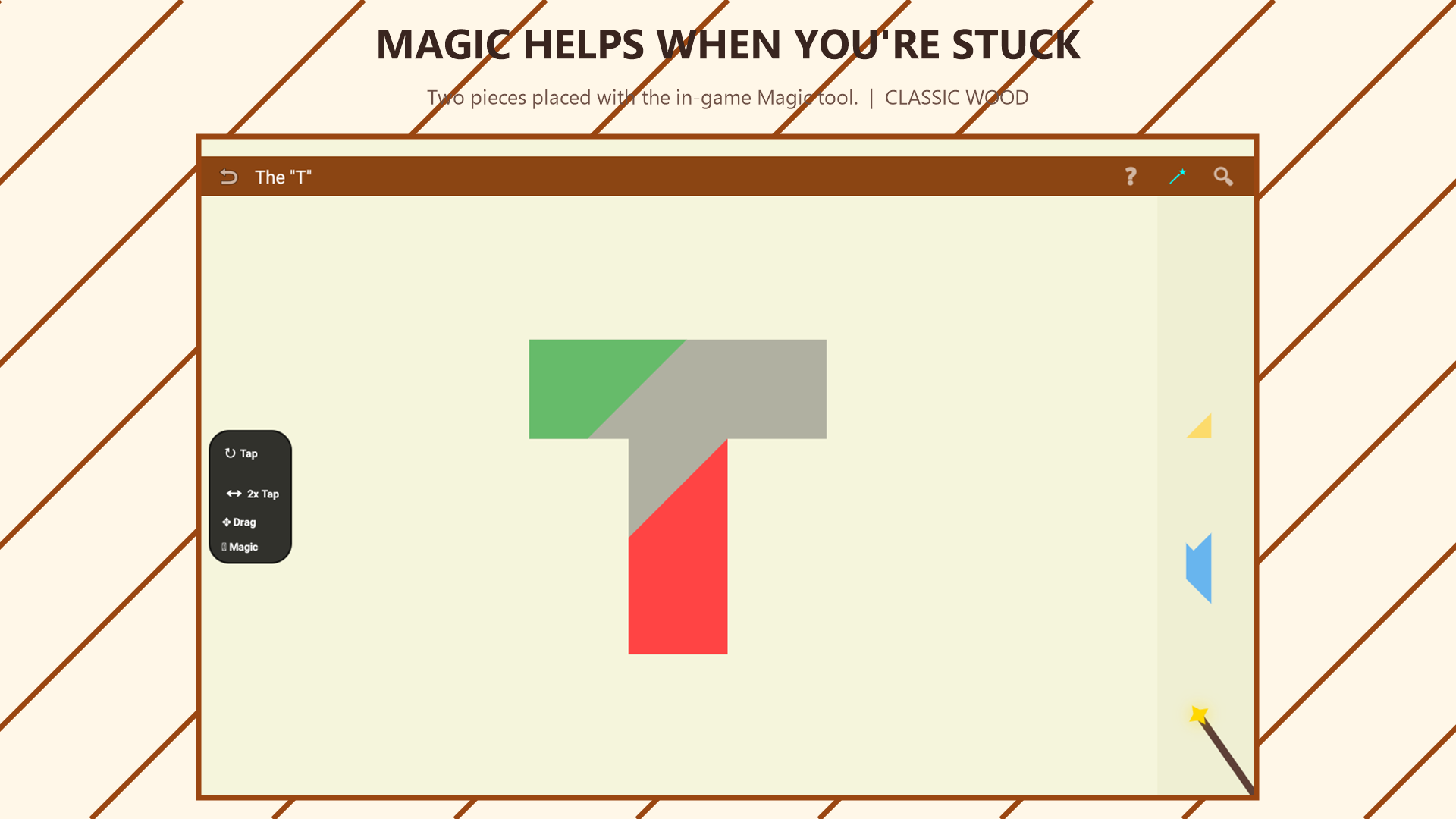 Tangram Easy Magic Wand helping place a puzzle piece